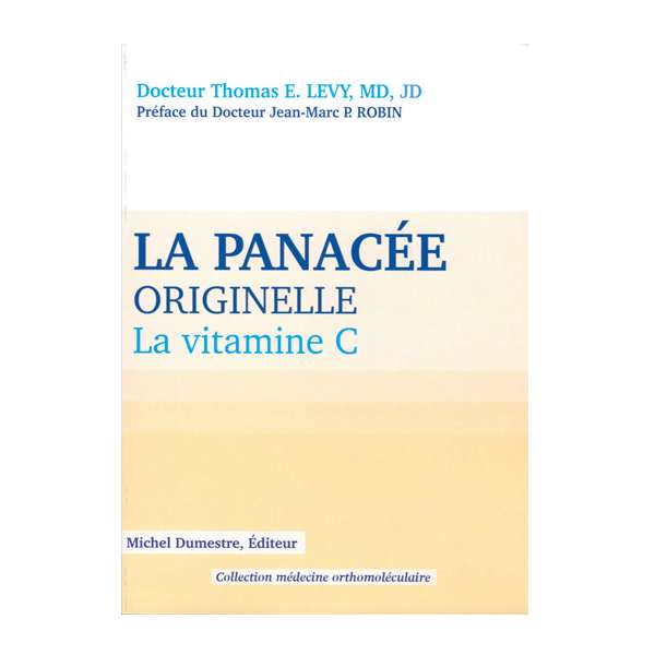 Libro vitamina C del Dr. Thomas Levy, Ediciones Michel Dumestre