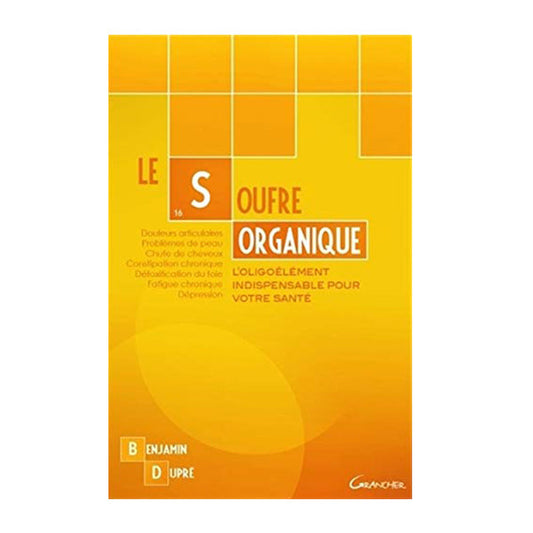 Libro le Soufre Organique de Benjamin Dupré